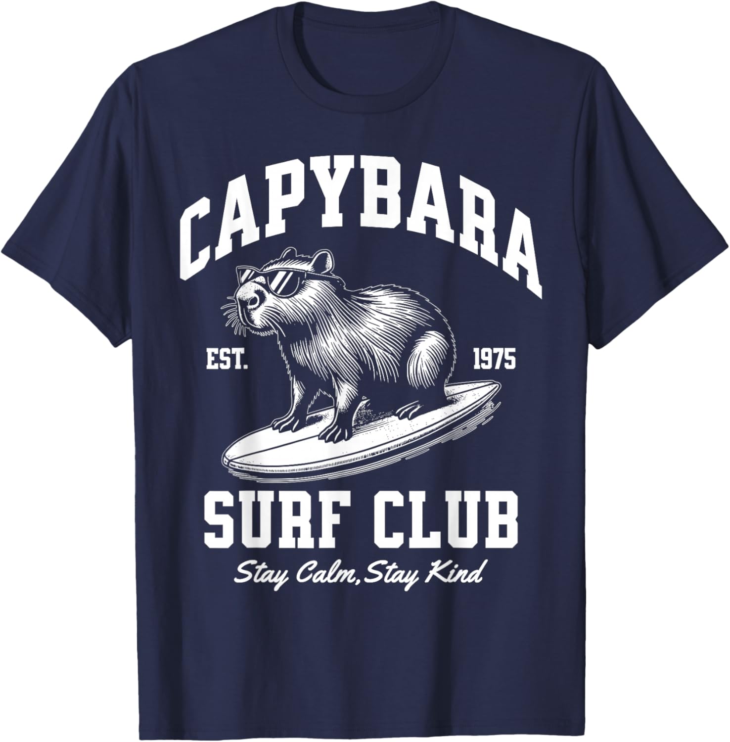 Capybara Surf Club Stay Calm and Kind T-Shirt - T-Shirt | Navy