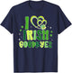 St Patricks Day I Love Irish Goodbyes Men Women T-Shirt - T-Shirt | Navy