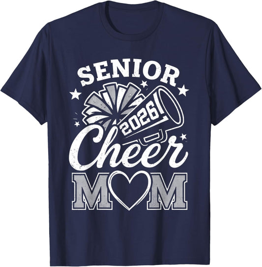 Proud Cheerleader Mom Class of 2026 Senior Cheer Mom 2026 T-Shirt - T-Shirt | Navy