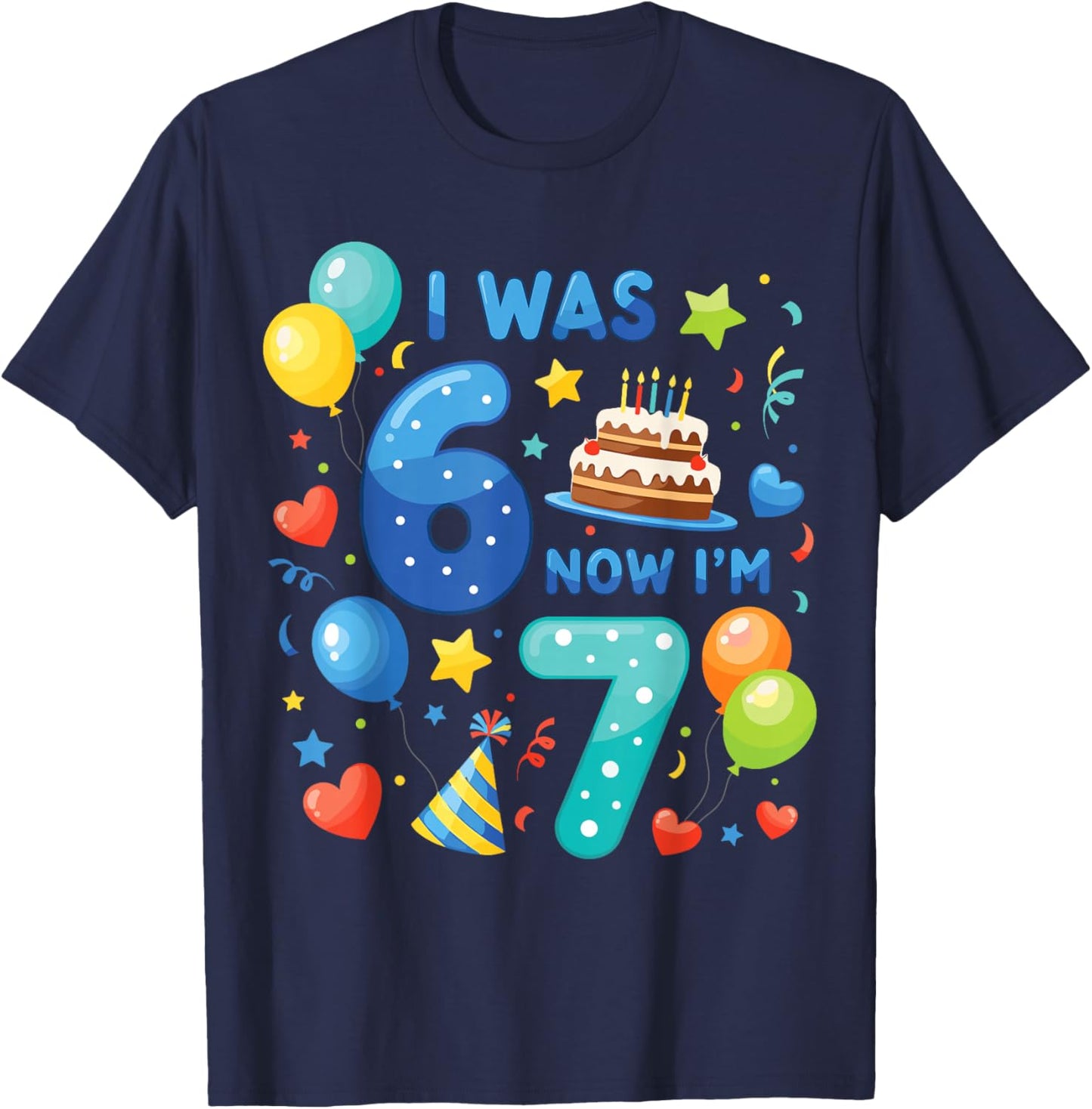7th Birthday Boys I was 6 Now I’m 7 Birthday Party Kids T-Shirt - T-Shirt | Navy