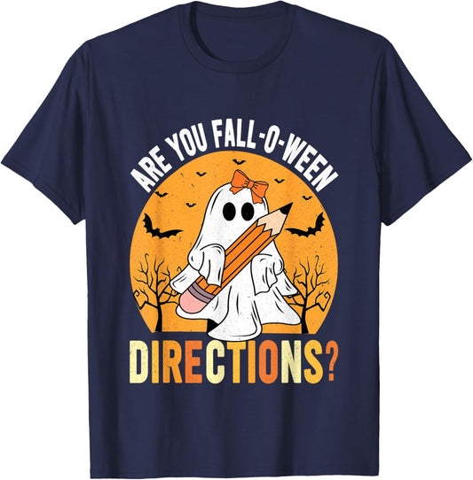 are You Fall-o-ween Direction Funny Sarcastic Quote Novelty T-Shirt - T-Shirt | Navy