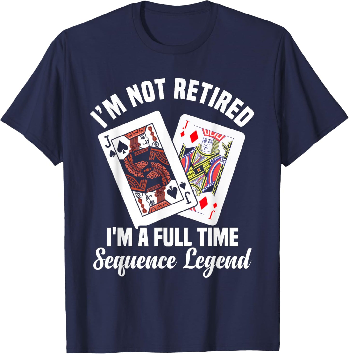 Sequence Card Game Lover | Card Player Strategy Design T-Shirt - T-Shirt | Navy