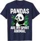 Pandas are My Spirit Animal Clothes Outfit Panda Bear T-Shirt - T-Shirt | Navy