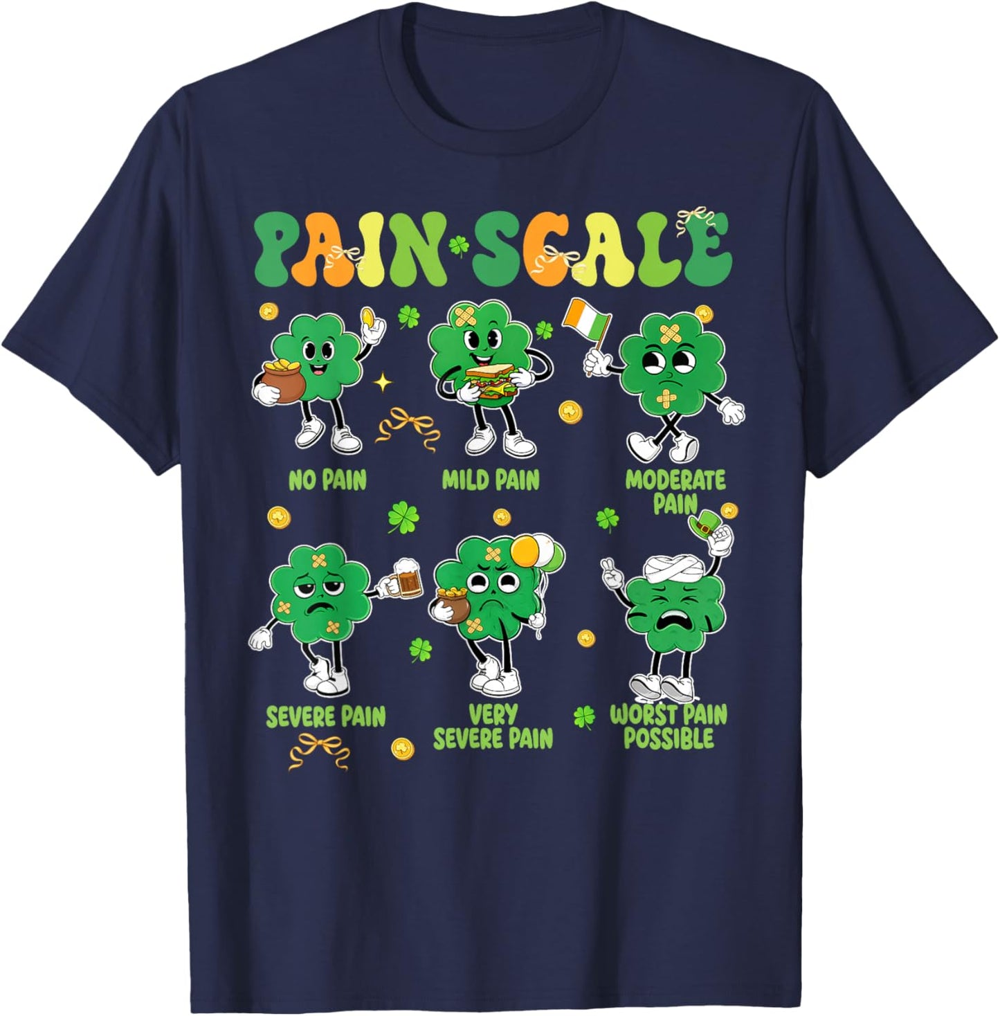 Pain Scale Shamrock Funny Nurse St Patricks Day Men Women T-Shirt - T-Shirt | Navy