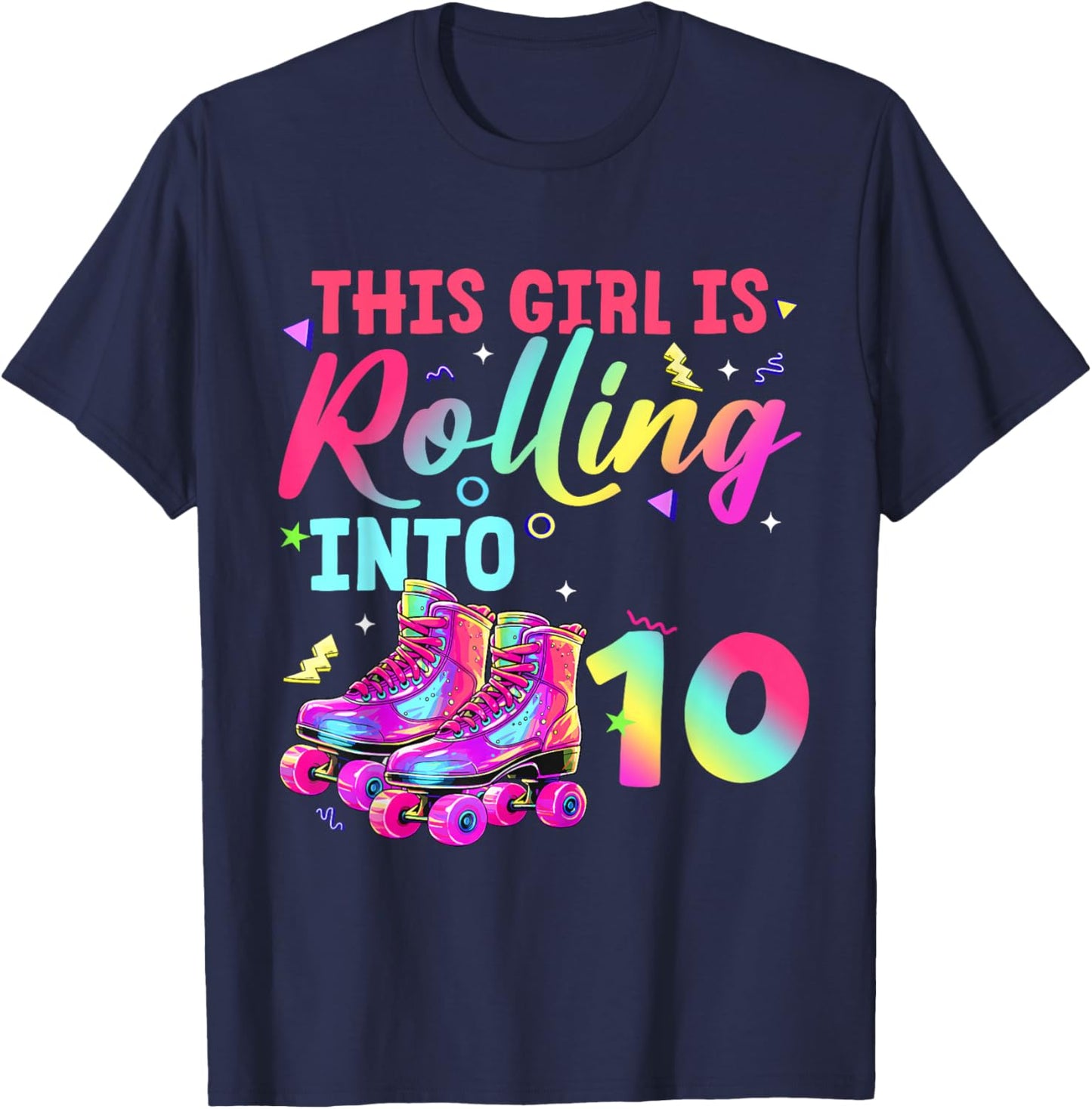 This Girl is Rolling Into 10 Colorful Roller Birthday Design T-Shirt - T-Shirt | Navy