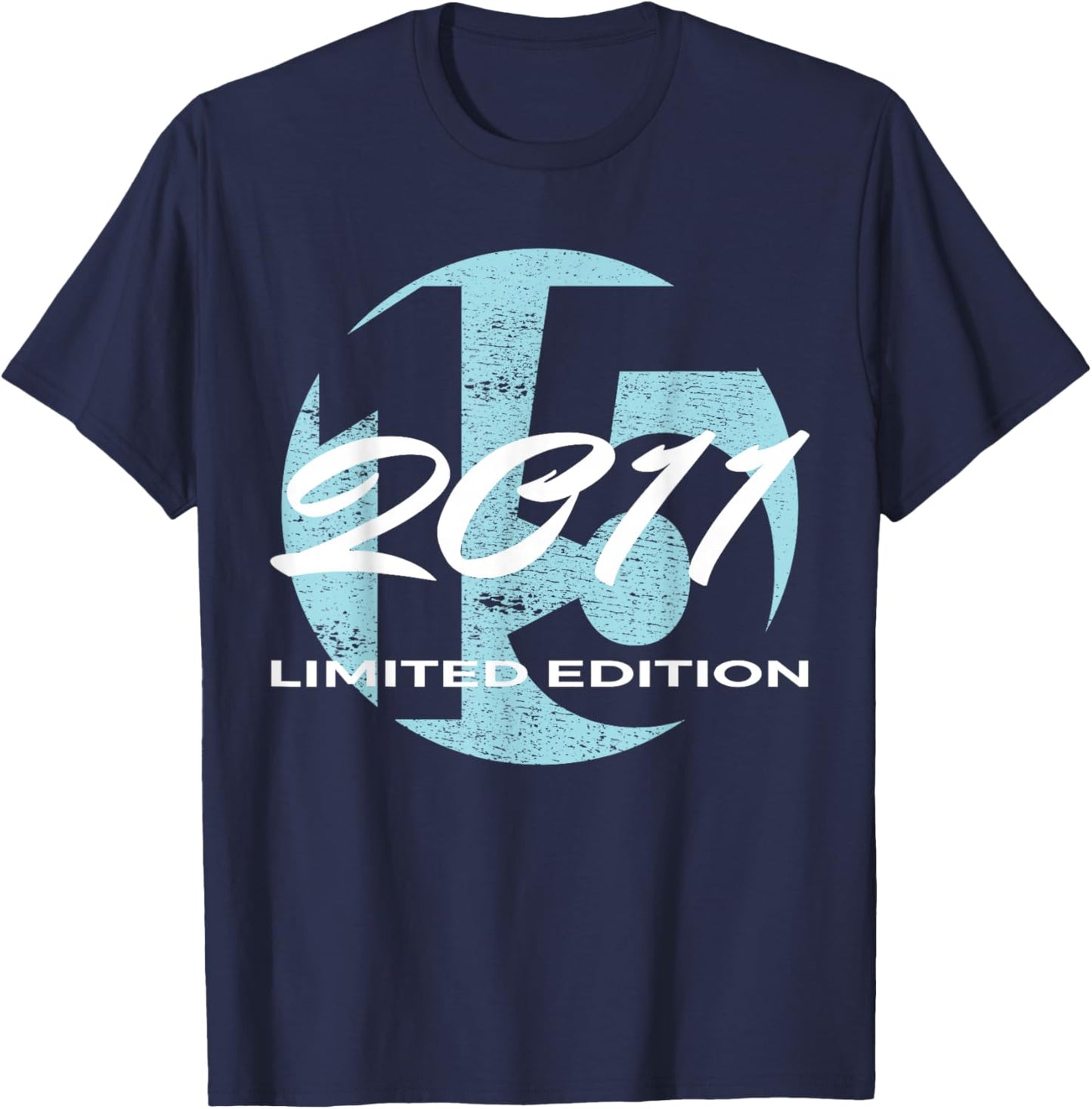 15th Birthday Girl boy 15 Years 2011 Funny Gift T-Shirt - T-Shirt | Navy