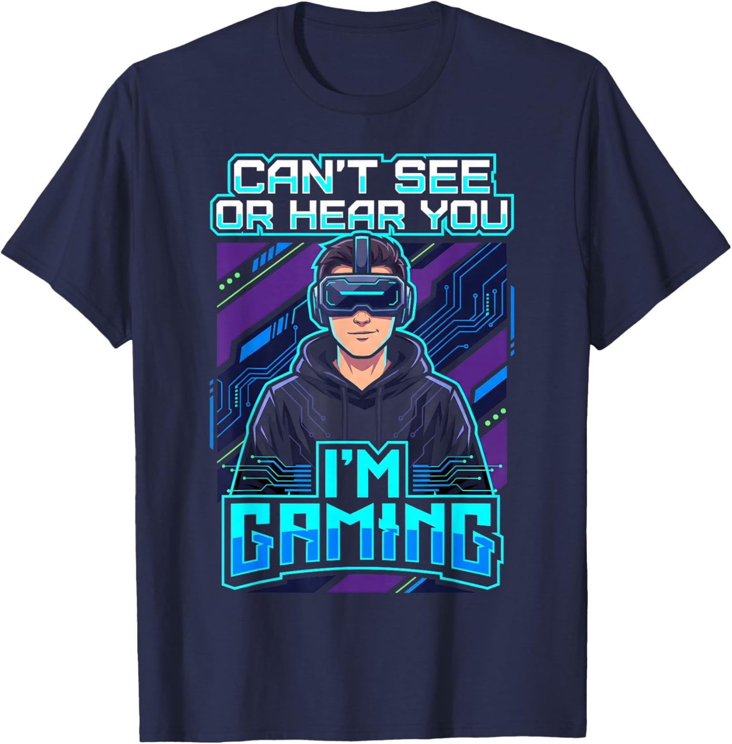 Virtual Reality VR Boys Can't See Or Hear You I'm Gaming T-Shirt - T-Shirt | Navy