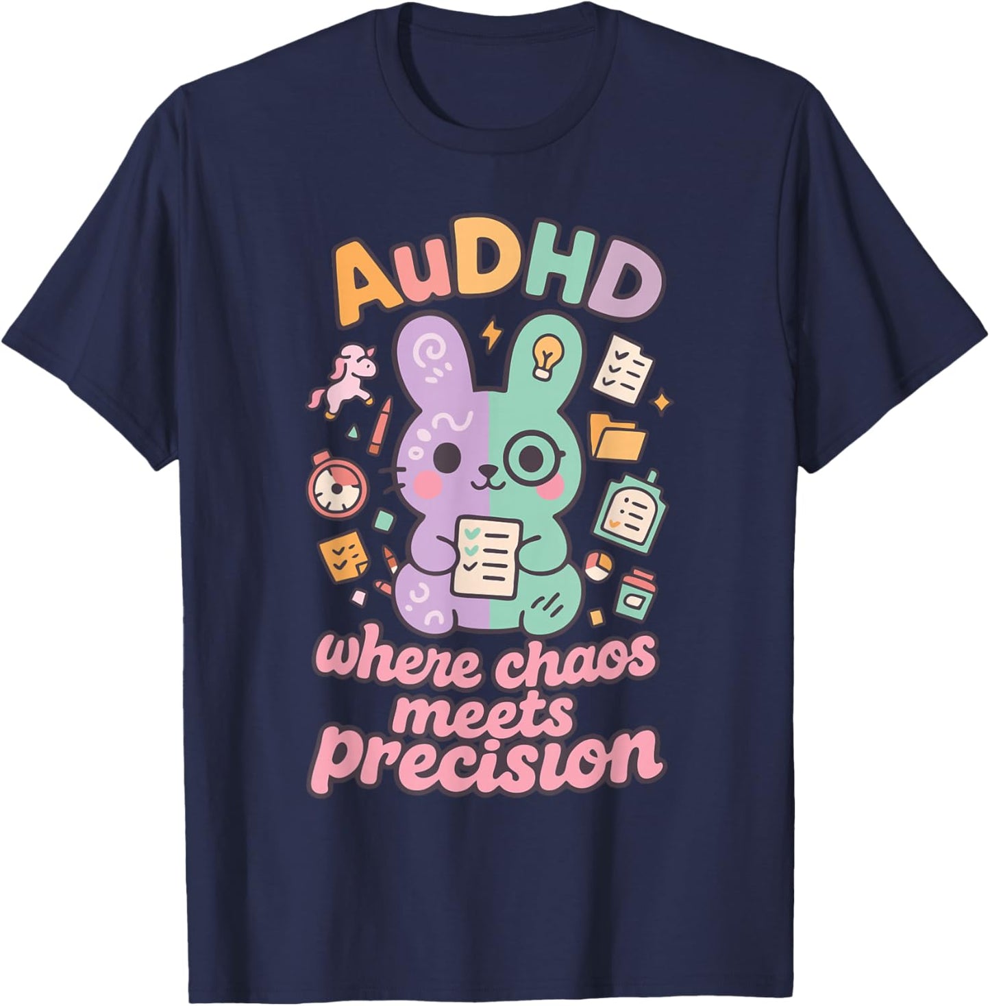 AuDHD Where Chaos Meets Precision Design T-Shirt - T-Shirt | Navy