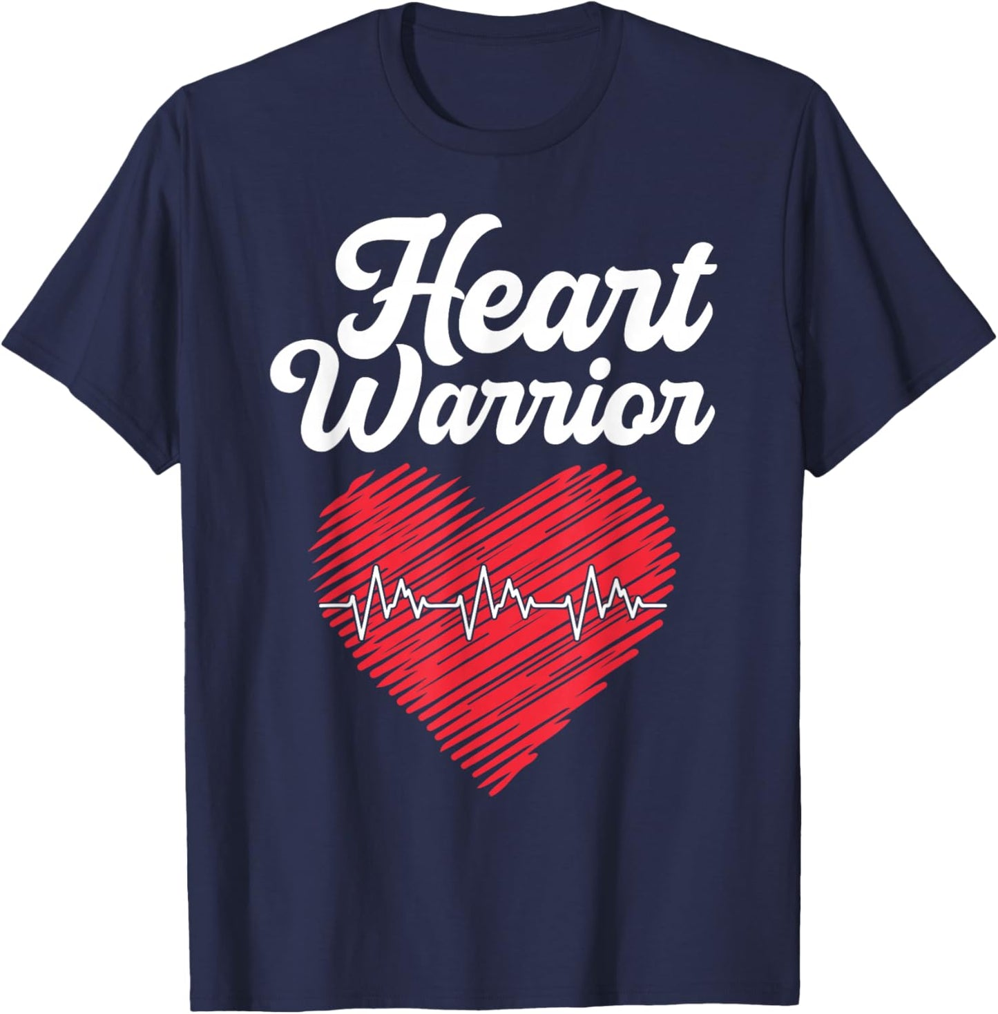Heart Disease Awareness wear red for a Heart Warrior T-Shirt - T-Shirt | Navy