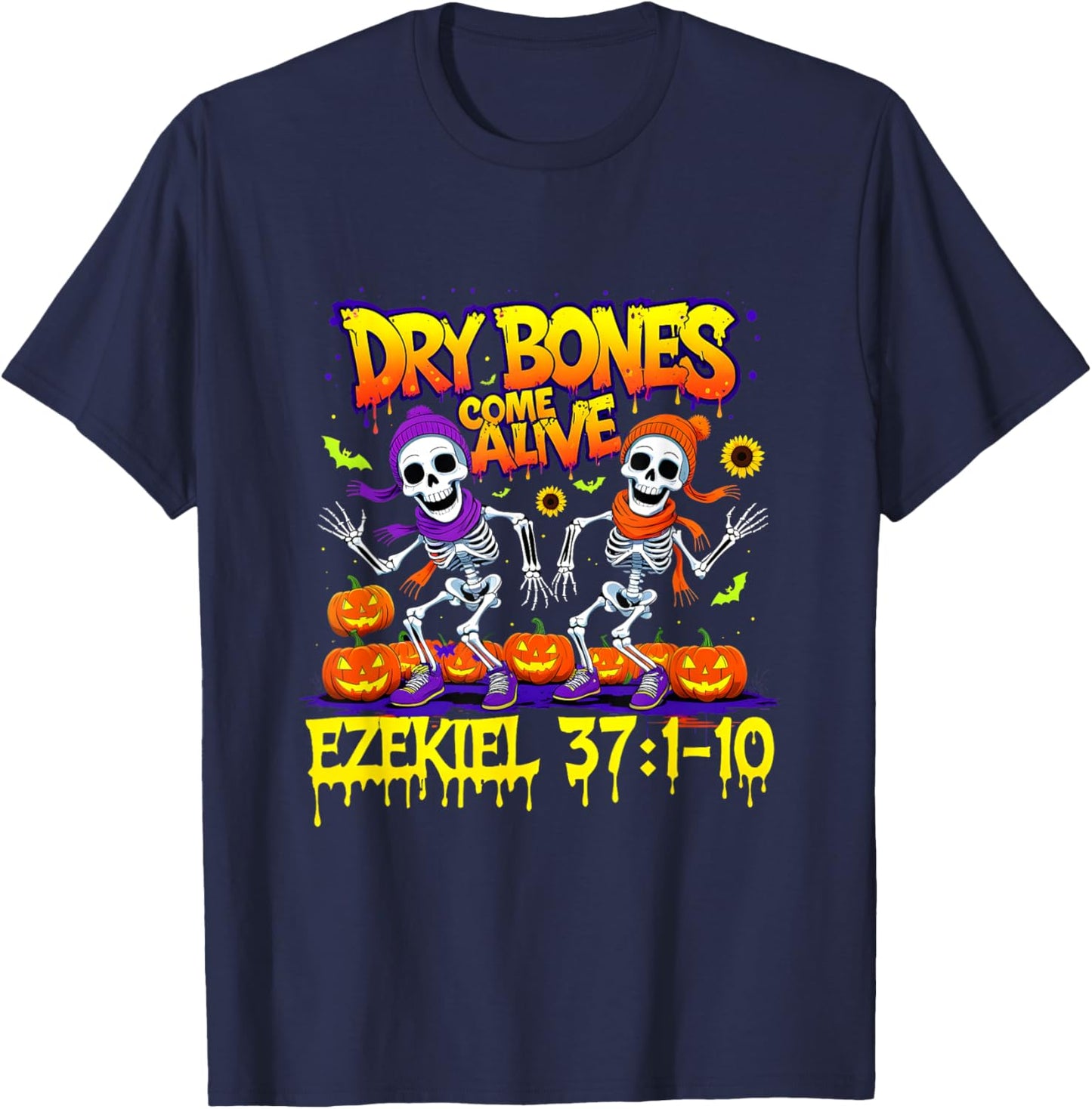 Dry Bones Come Alive Ezekiel 37 Bible Verse Christian T-Shirt - T-Shirt | Navy