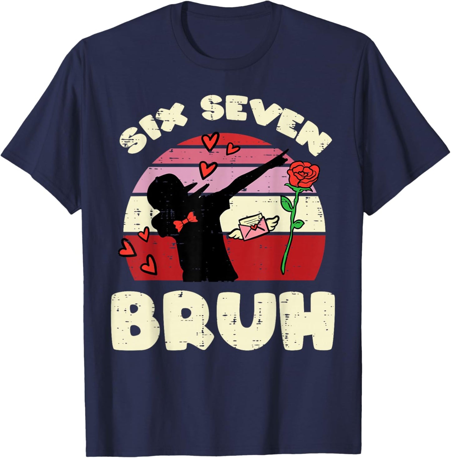 Six Seven Bruh Dab 6 7 Valentines Day 67 Kids Boys Youth T-Shirt - T-Shirt | Navy