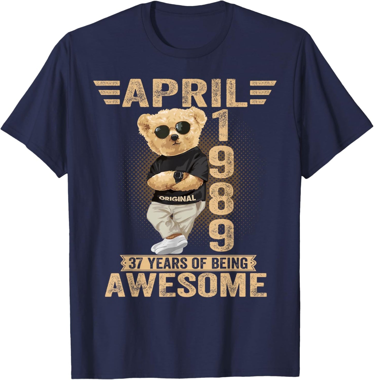 April 37th Birthday Men Women 1989 Awesome Teddy Bear T-Shirt - T-Shirt | Navy