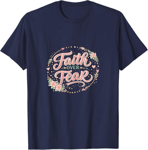 Faith Over Fear Religious Christian T-Shirt - T-Shirt | Navy