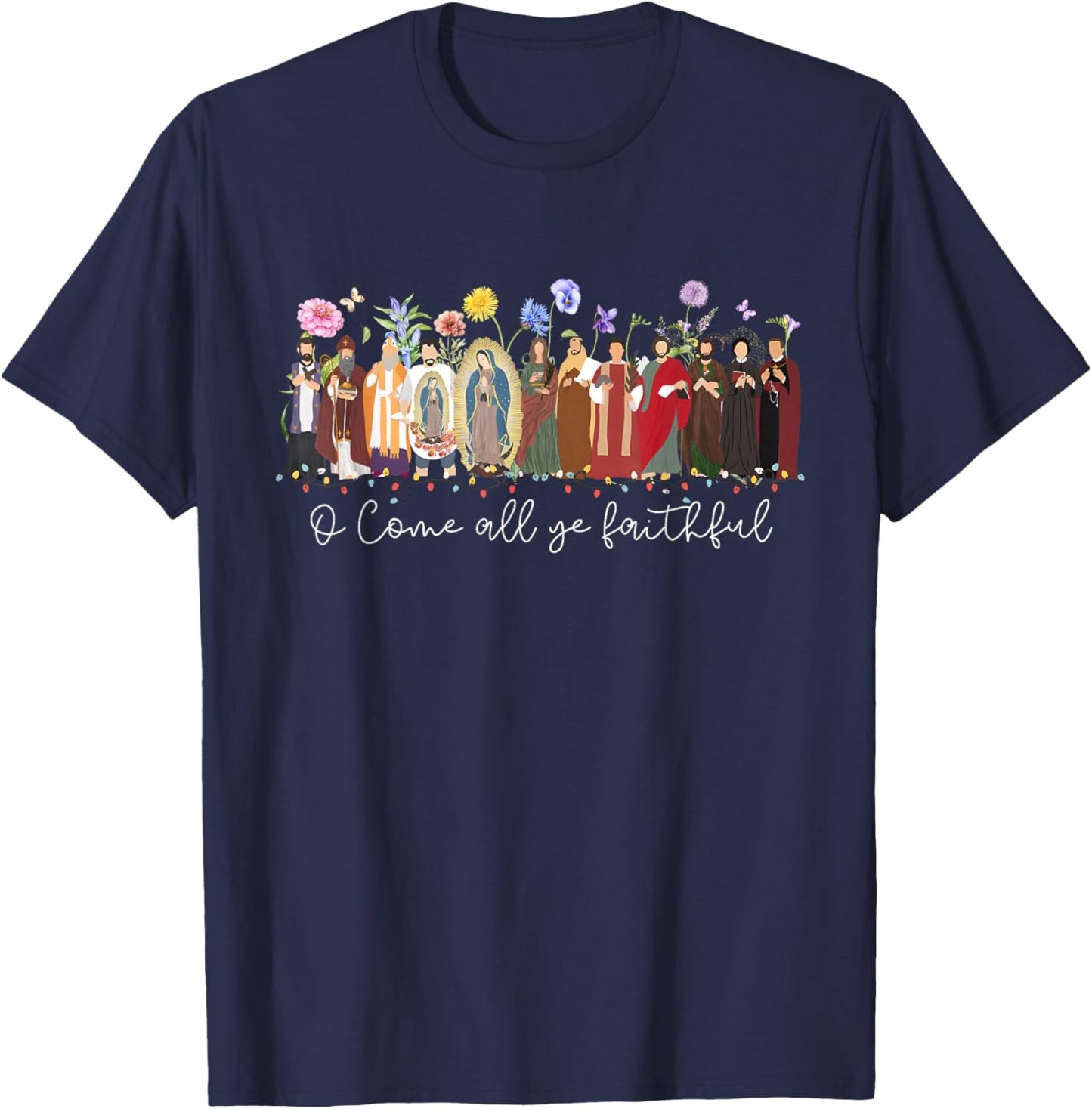 Christmas Catholic Saints Religious Faith Women Men Kids T-Shirt - T-Shirt | Navy