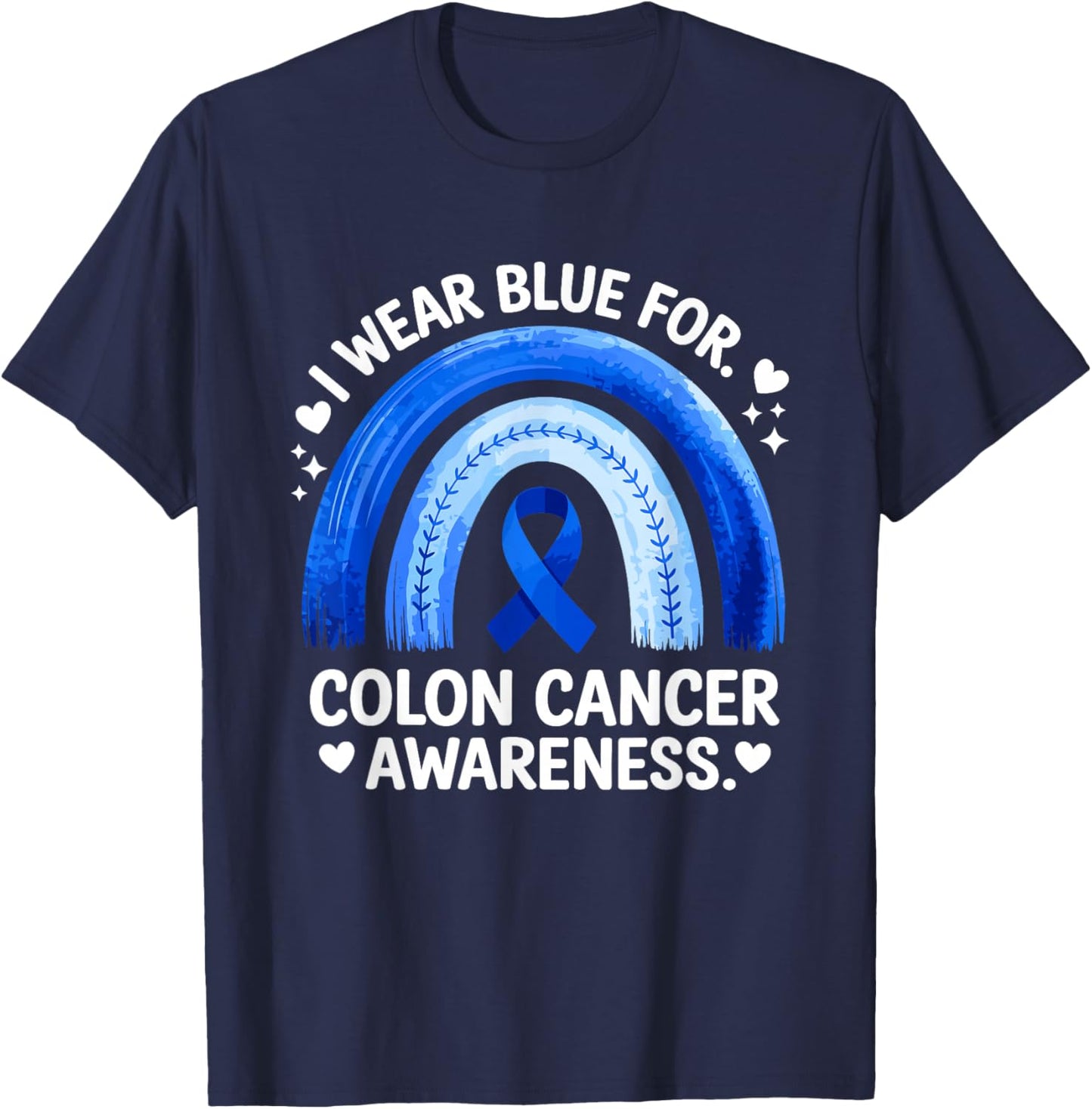 Colon Cancer Awareness in March Blue Ribbon T-Shirt - T-Shirt | Navy