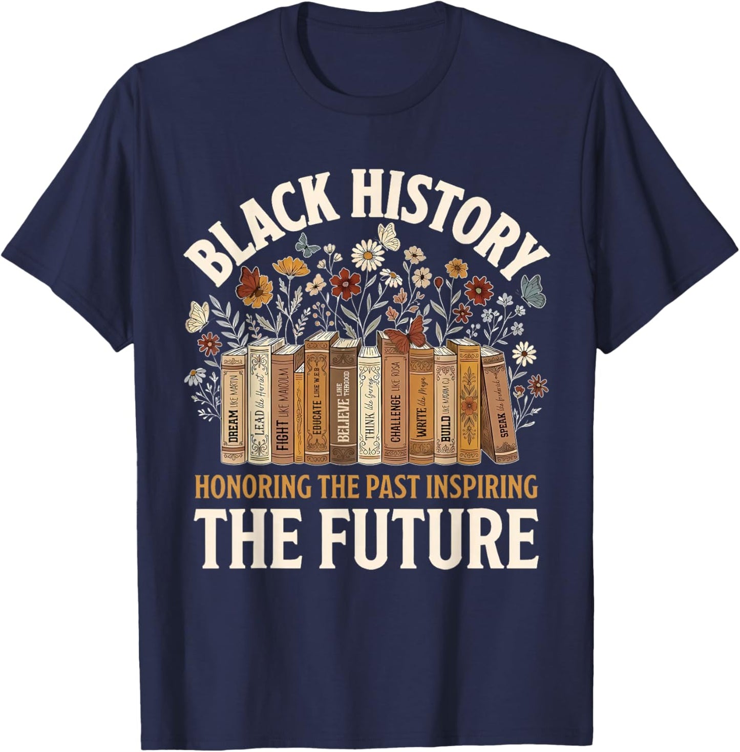 Honoring Past Inspiring Future Black History Men Women Kid T-Shirt - T-Shirt | Navy