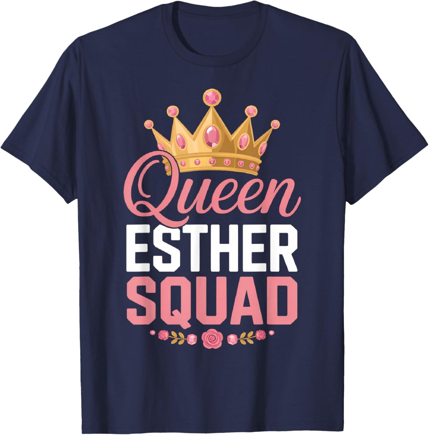 Queen Esther Squad Purim Costume Royal Crown Jewish Holiday T-Shirt - T-Shirt | Navy