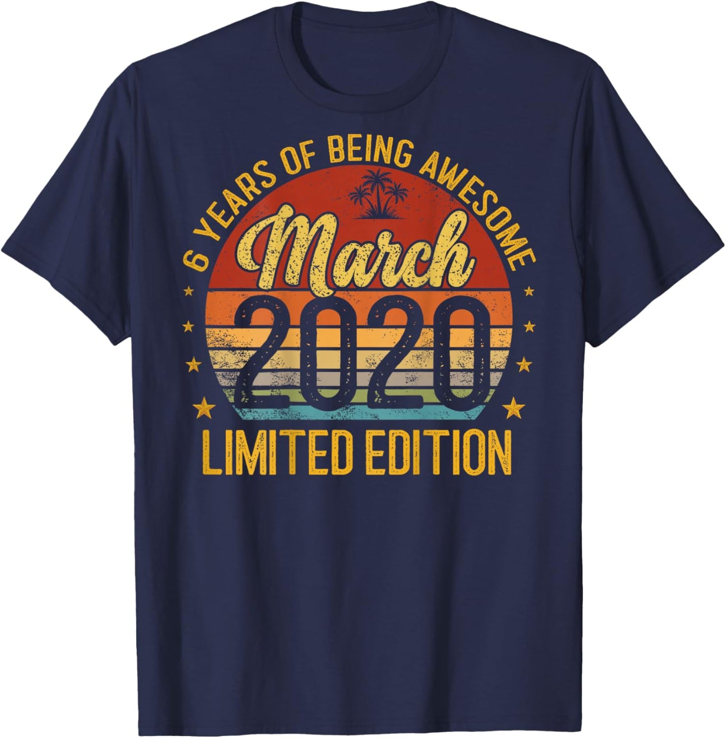(ON Back) Retro Vintage March 2020 6-Year-Old 6th Birthday T-Shirt - T-Shirt | Navy