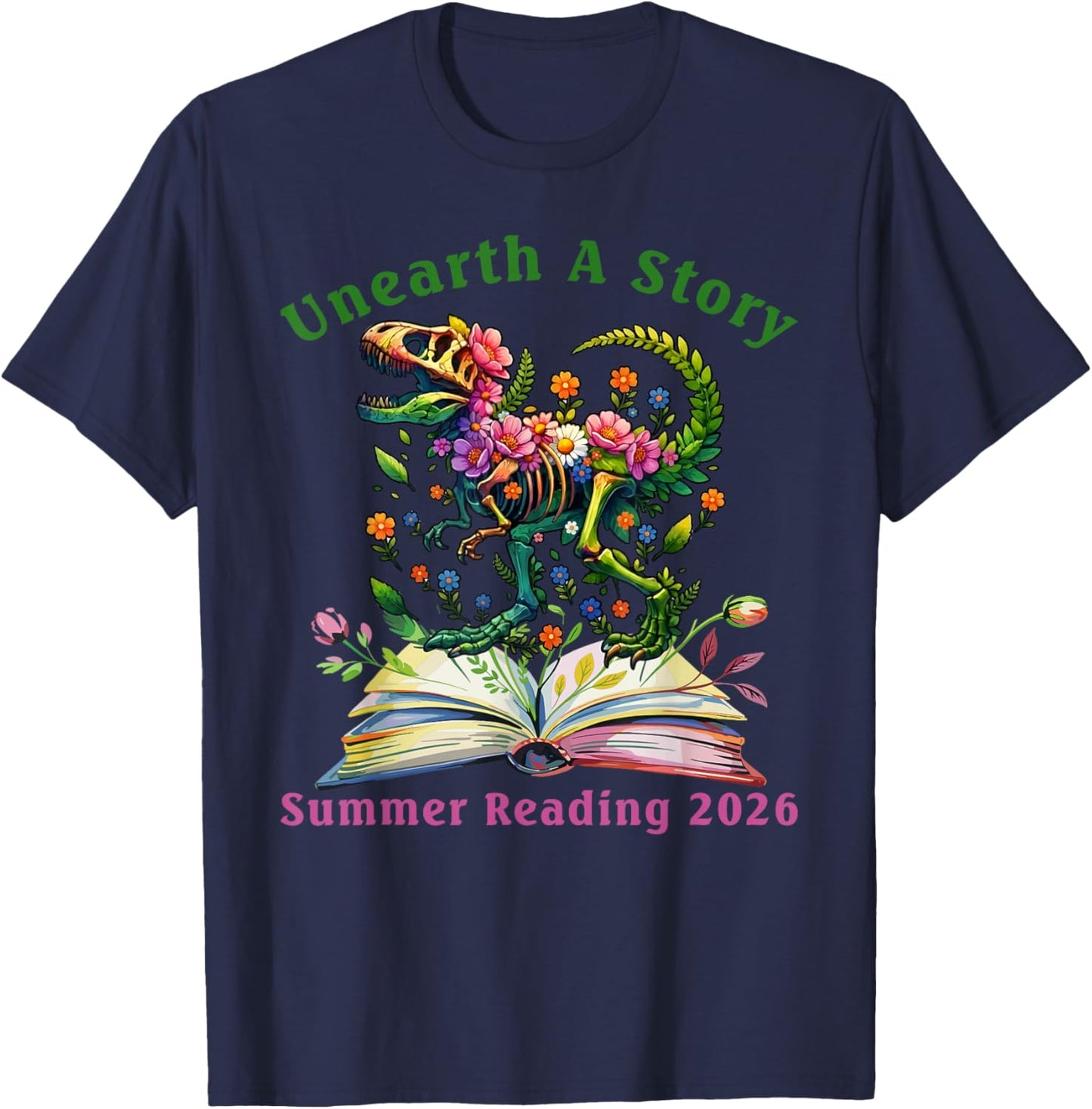 Unearth A Story Summer Reading 2026 Dinosaur Book Floral T-Shirt - T-Shirt | Navy