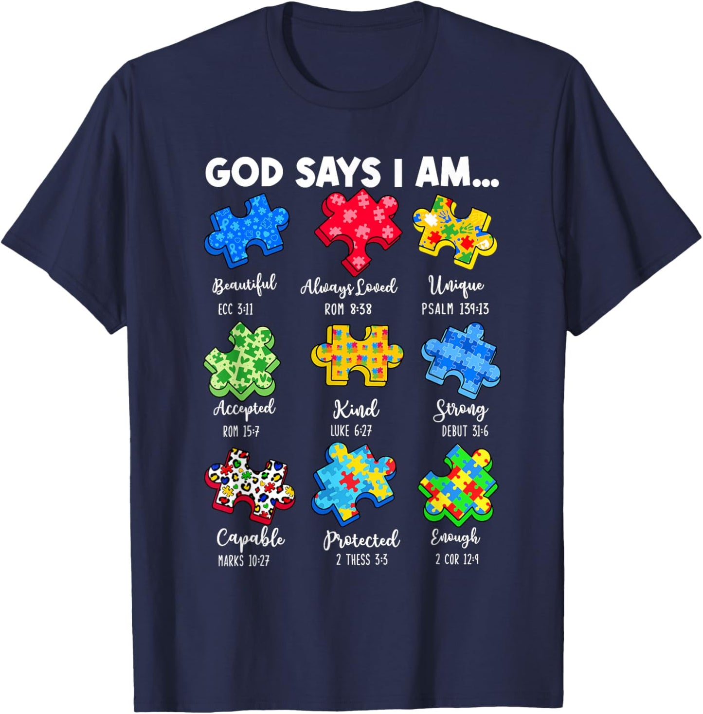 God Says I Am... Autism Awareness Puzzle Jesus Christian T-Shirt - T-Shirt | Navy
