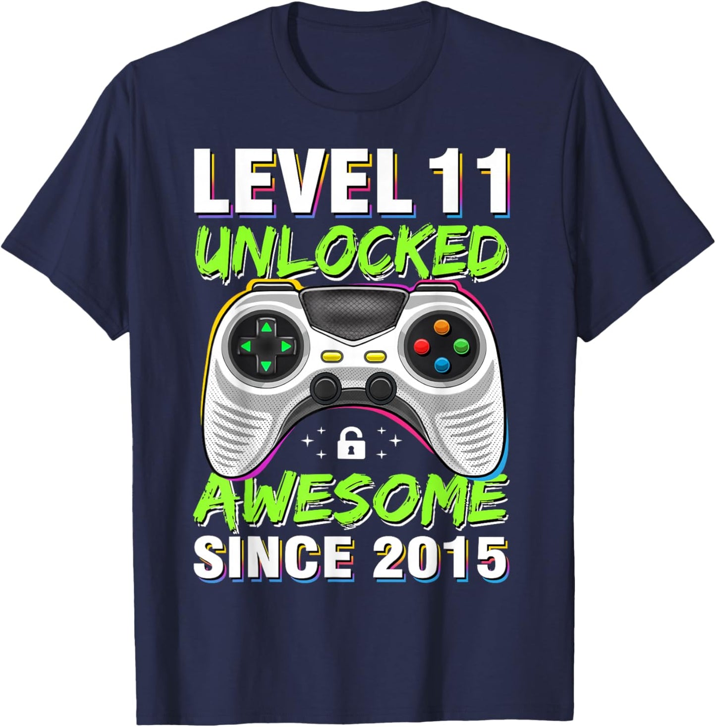 Level 11 Unlocked Awesome Since 2015 11th Birthday Gaming T-Shirt - T-Shirt | Navy