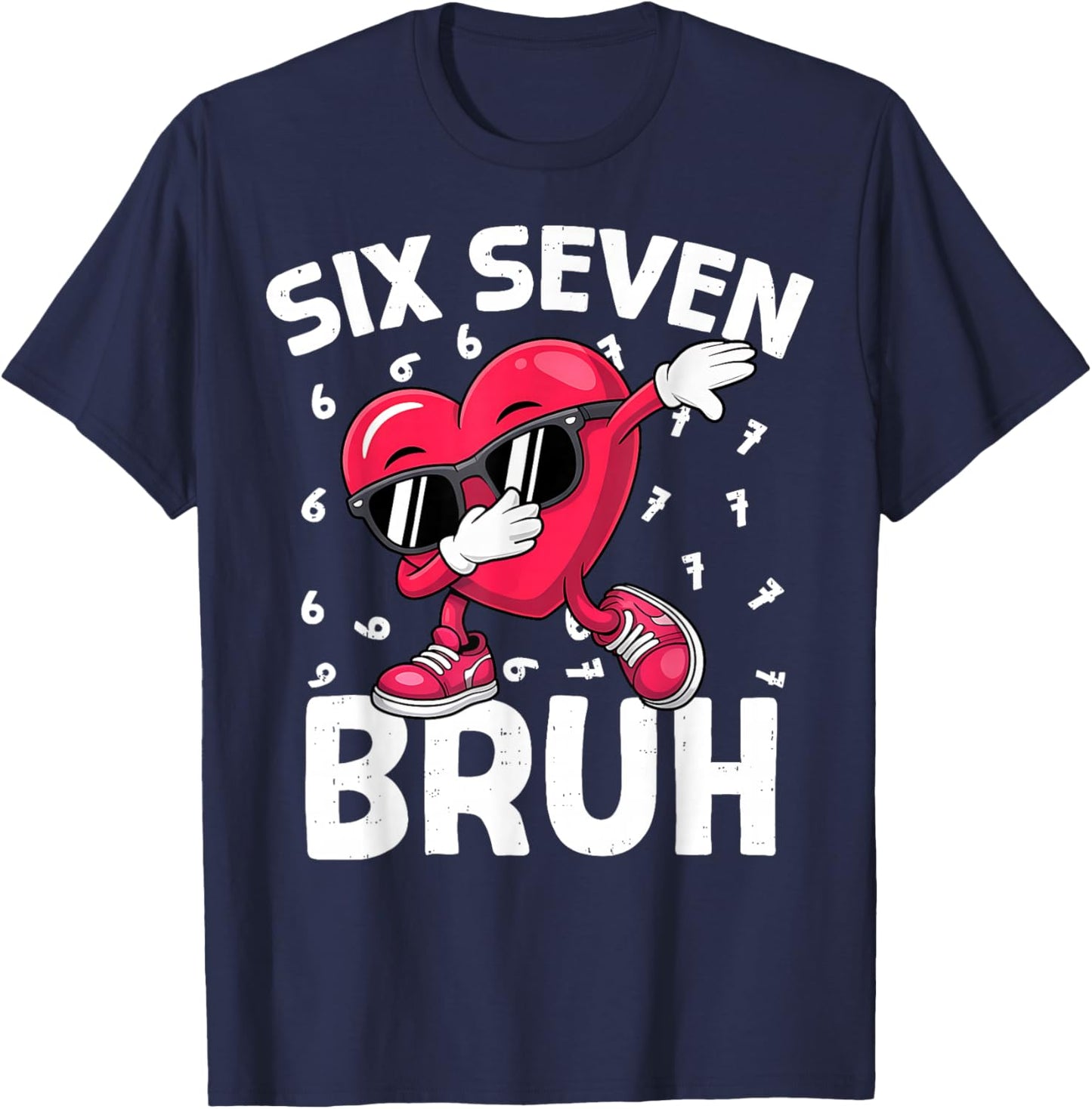 Valentines Day Six Seven Bruh 6 7 Meme Dab Heart Boys Kids T-Shirt - T-Shirt | Navy
