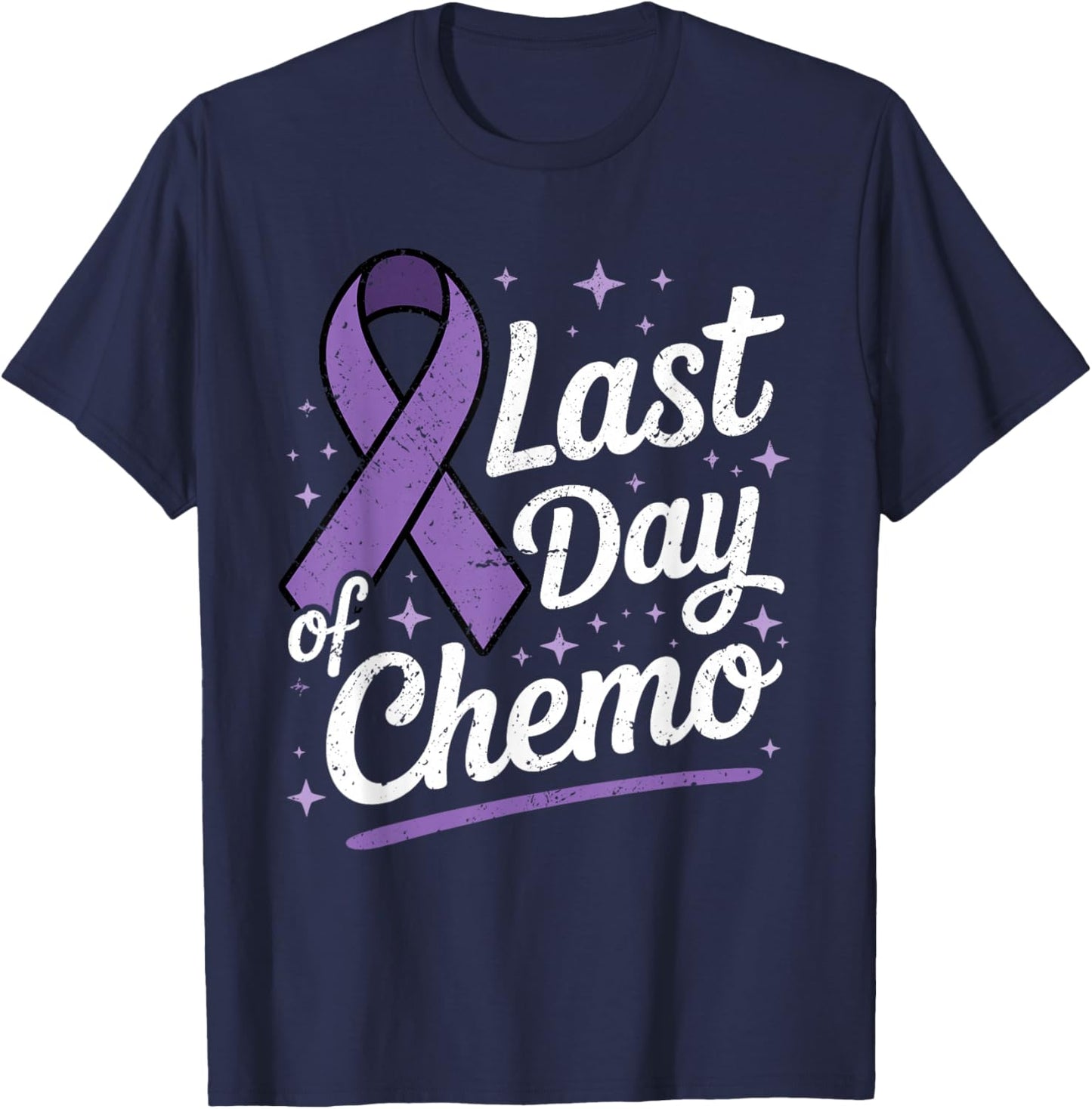 Last Day of Chemo Purple Ribbon Cancer Survivor Warrior T-Shirt - T-Shirt | Navy