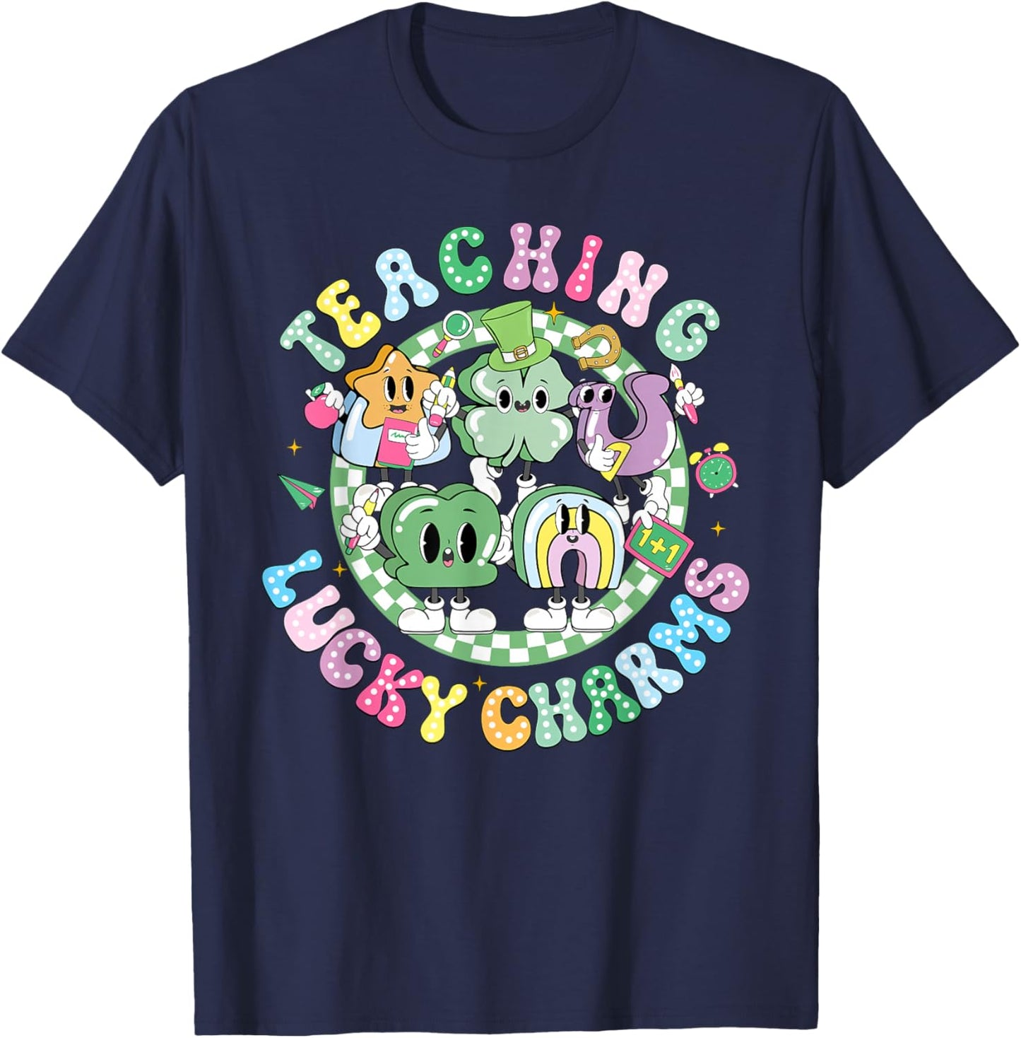 Teaching Lucky Charms Teacher Shamrock St. Patrick's Day T-Shirt - T-Shirt | Navy