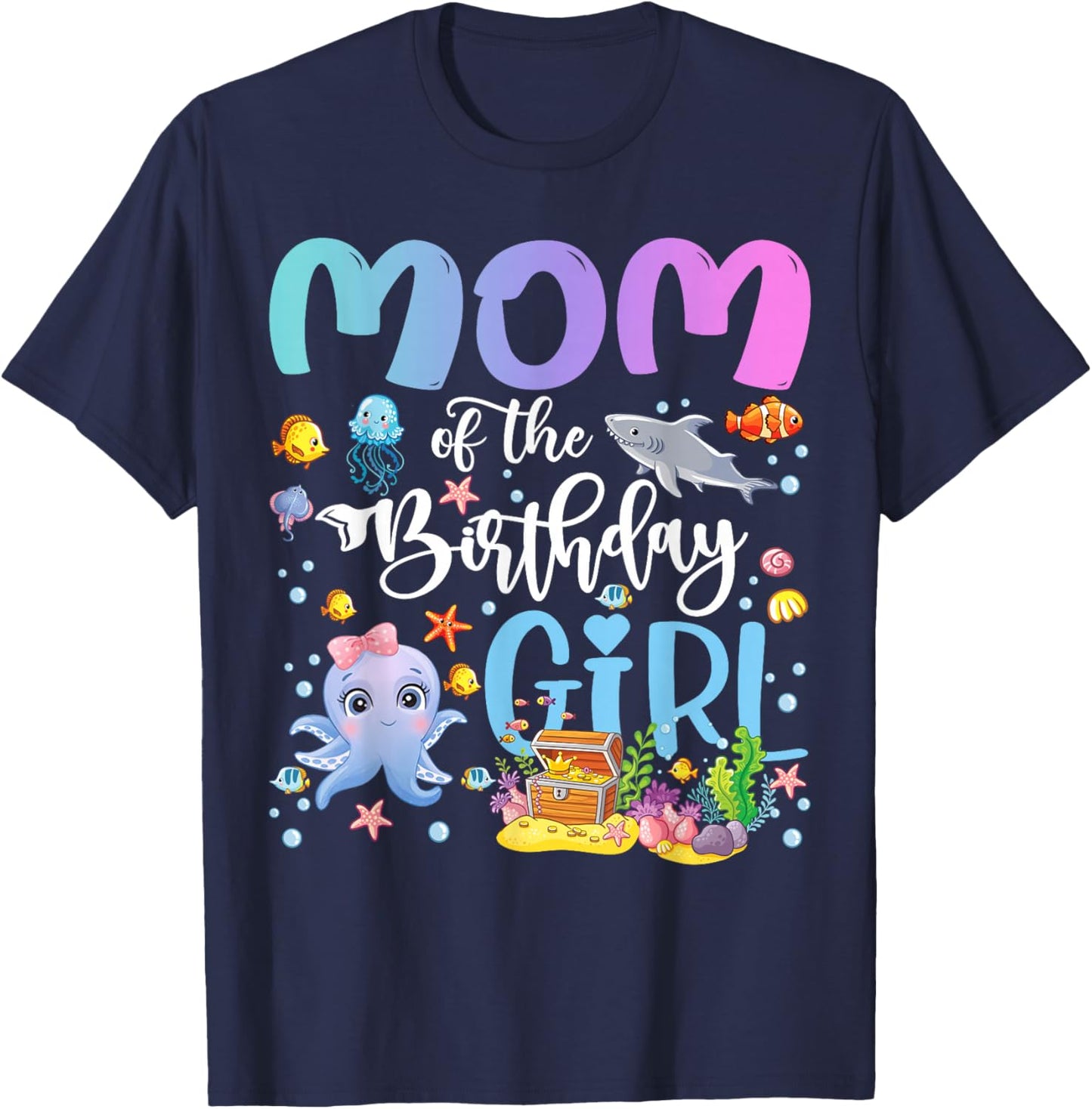 Mom of The Birthday Girl Sea Fish Ocean Aquarium T-Shirt - T-Shirt | Navy