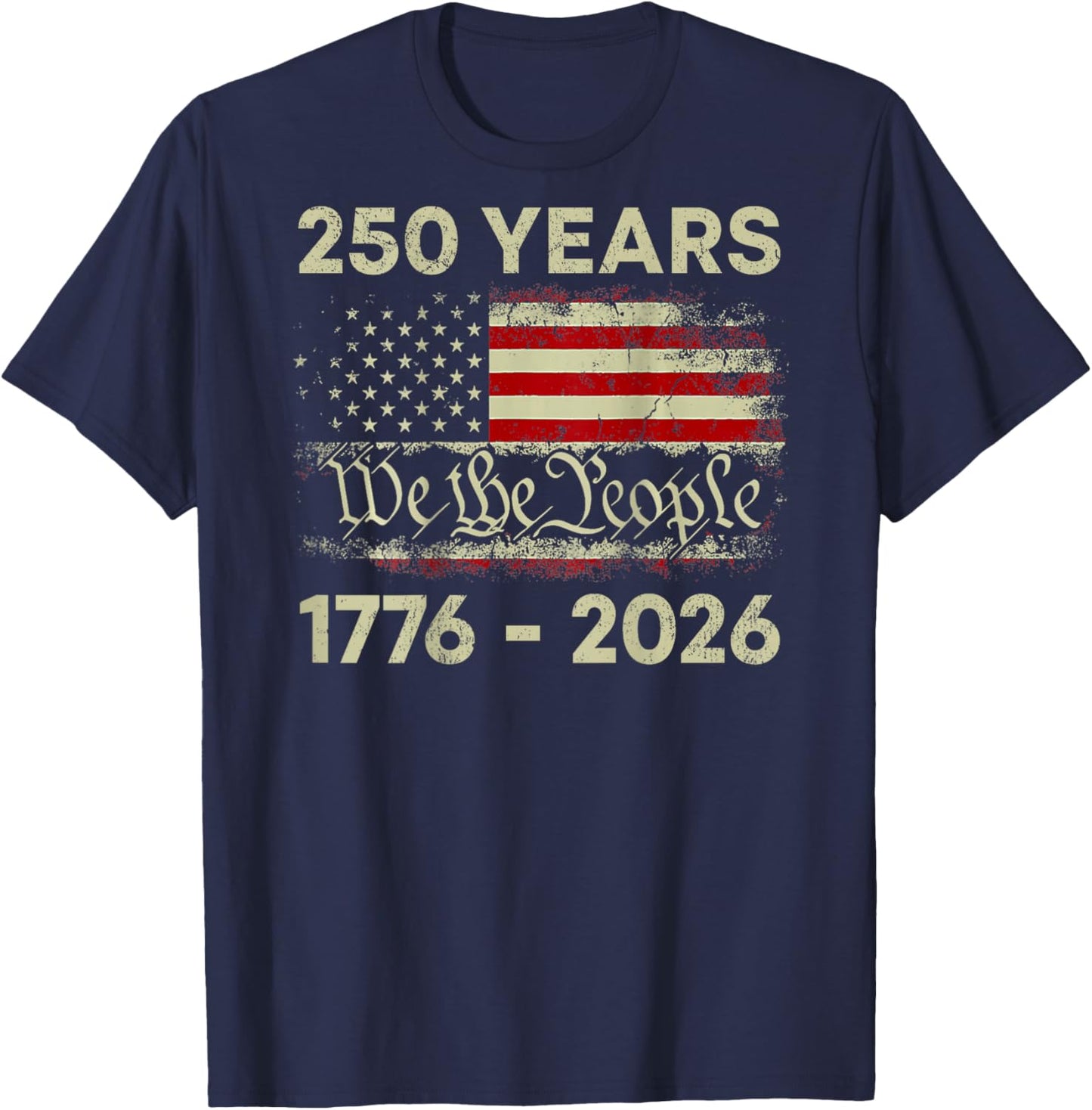 250 Years 1776-2026 250th Birthday USA American Flag (Back) T-Shirt - T-Shirt | Navy