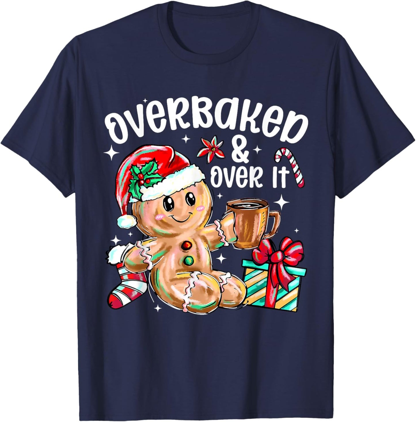 Retro Sunglasses Over Baked and Over It Funny Gingerbread T-Shirt - T-Shirt | Navy