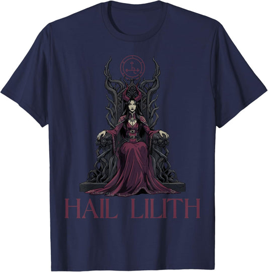 Hail Lilith Demon Queen Pagan Dark Goth Goddess Female T-Shirt - T-Shirt | Navy