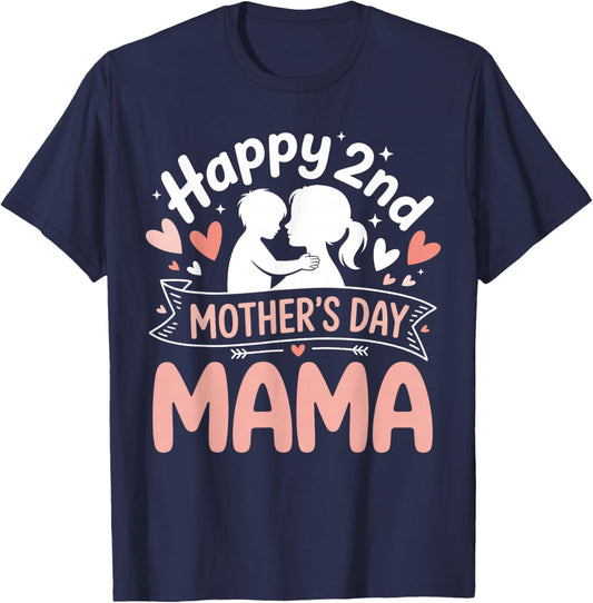 Happy 2nd Mothers Day Mama Women Kids T-Shirt - T-Shirt | Navy