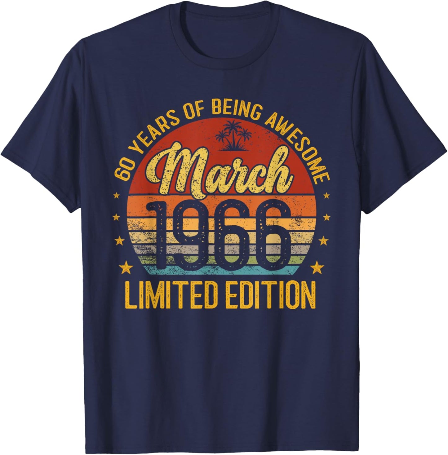 Retro March 1966 Limited Edition 60-Year-Old 60th Birthday T-Shirt - T-Shirt | Navy