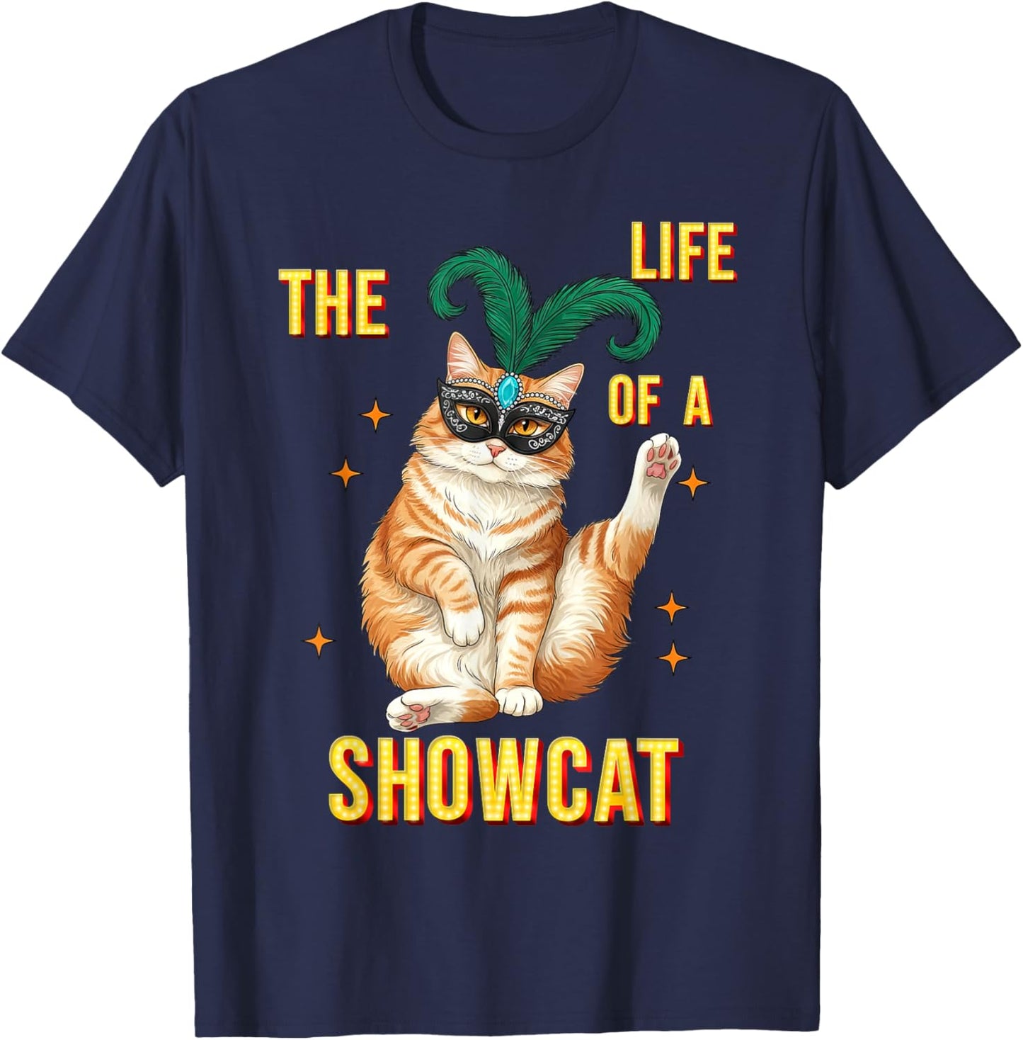 Funny Cat Era Life of Showcat Cat Lovers Men Women Kids T-Shirt - T-Shirt | Navy