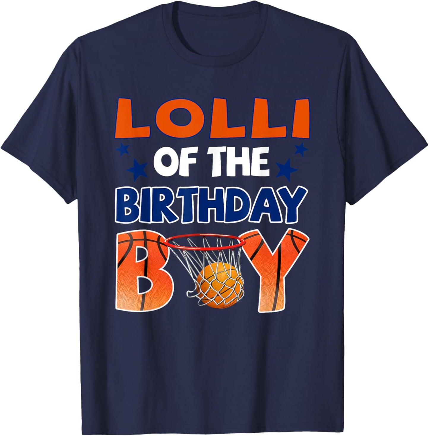 Basketball Lolli of The Birthday Boy Family Matching T-Shirt - T-Shirt | Navy