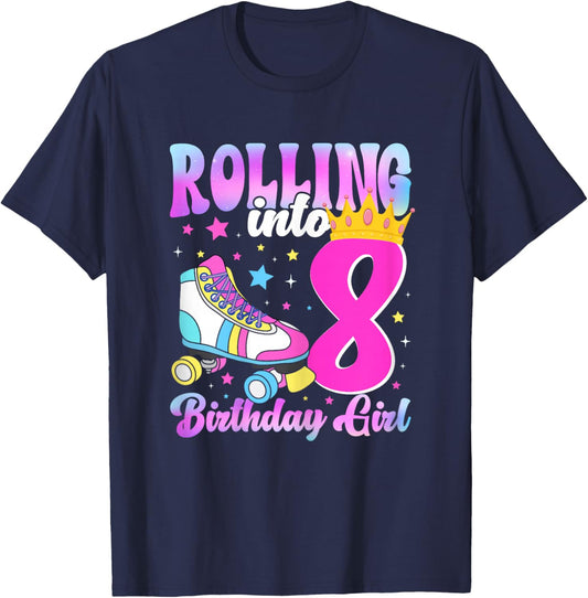 Rolling Into 8 Years Old Roller Skating Girl 8th Birthday T-Shirt - T-Shirt | Navy