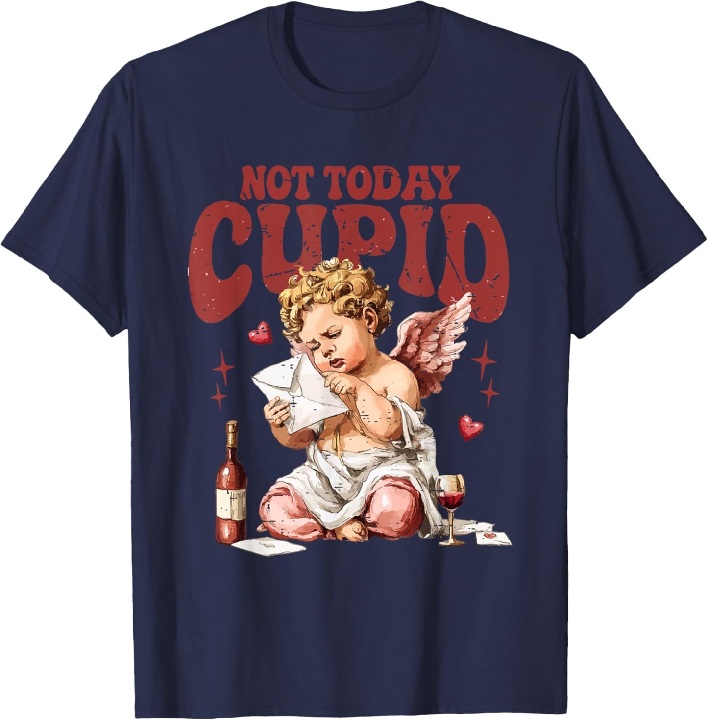 Retro Not Today Cupid Sarcastic Valentine XOXO Hearts Love T-Shirt - T-Shirt | Navy