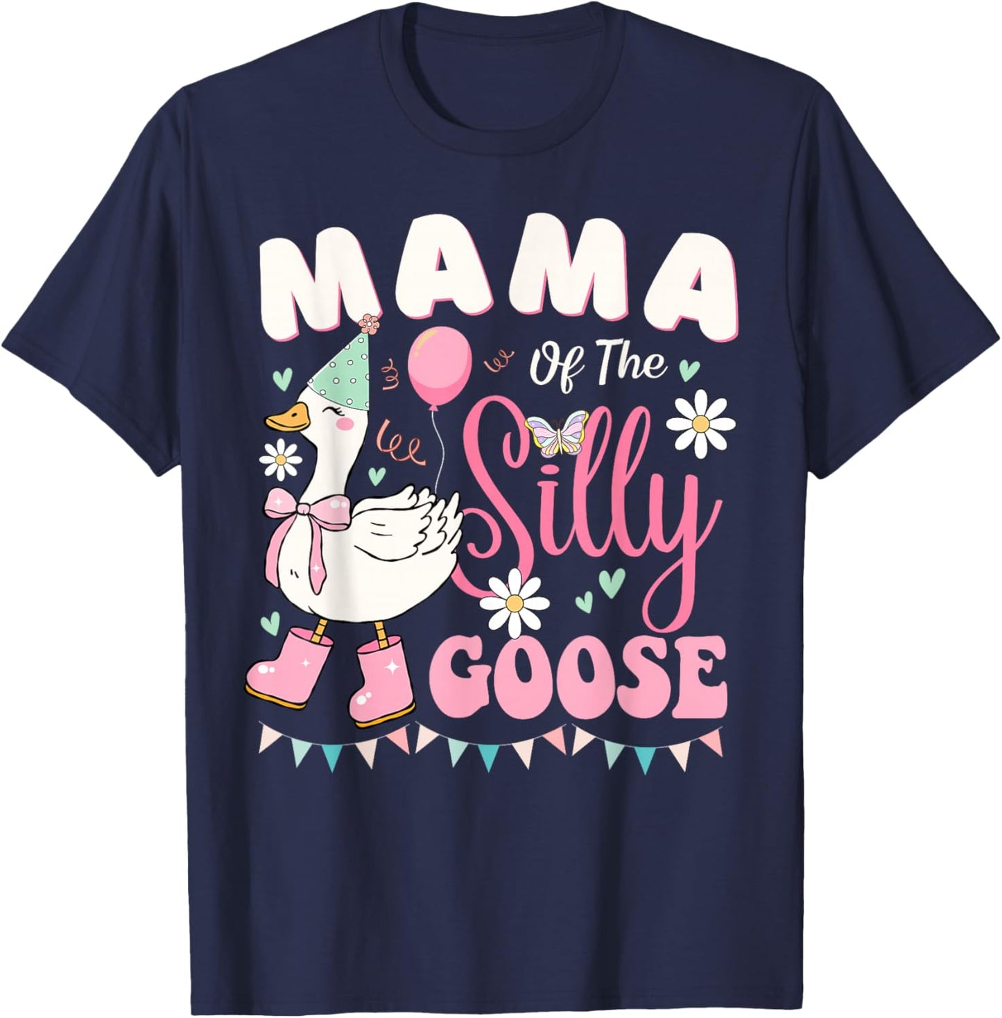 Mama of The Silly Goose Birthday Party Family Matching T-Shirt - T-Shirt | Navy