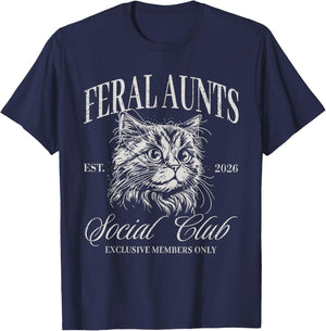Feral Aunt Social Club Funny Cat Pregnancy Feral Meme Aunty T-Shirt - T-Shirt | Navy