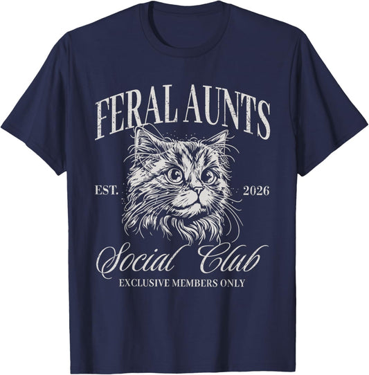 Feral Aunt Social Club Funny Cat Pregnancy Feral Meme Aunty T-Shirt - T-Shirt | Navy