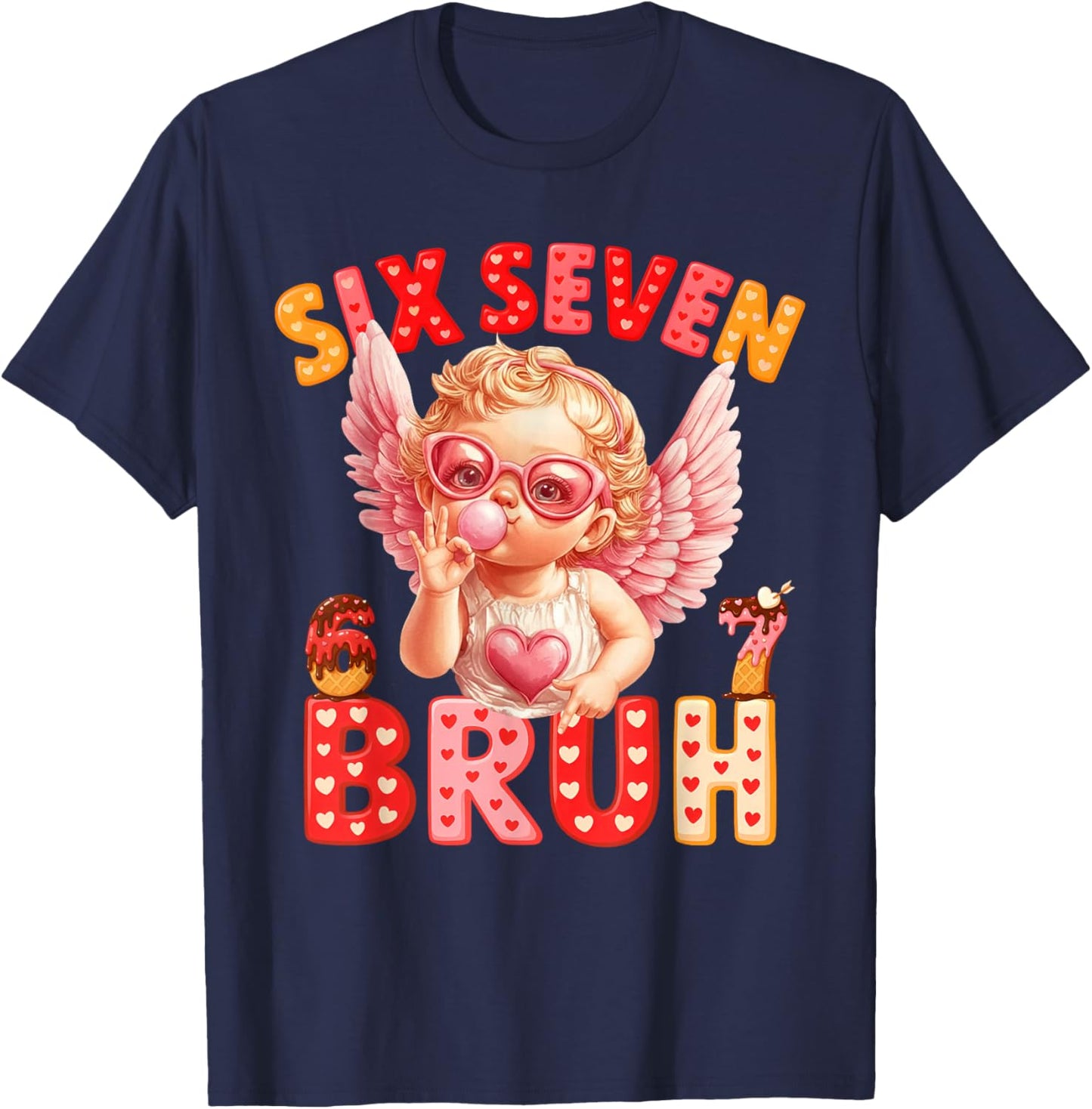 67 Valentine 6 7 Bruh Six Seven Meme Kids Boys Girls T-Shirt - T-Shirt | Navy
