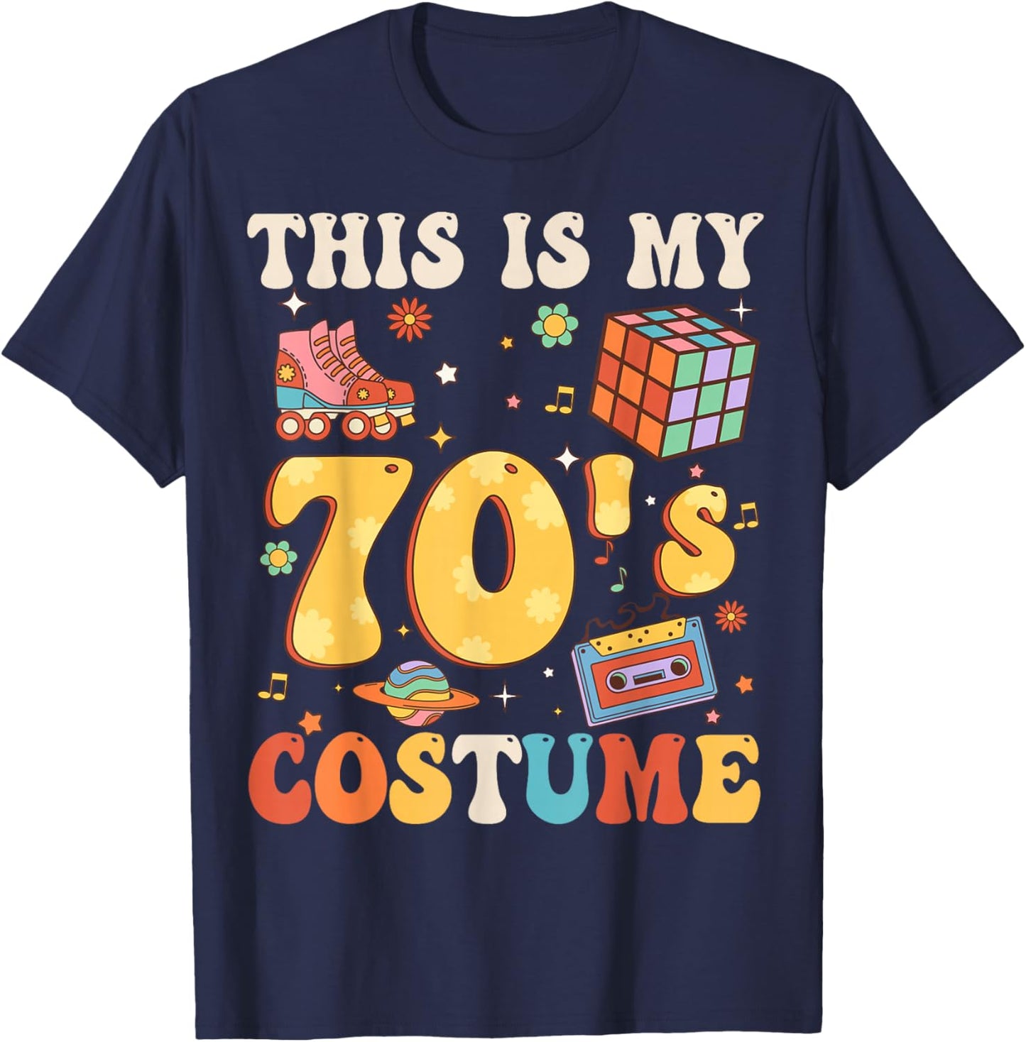 Funny Groovy 70's This is My 70s Costume 1970s Party Outfit T-Shirt - T-Shirt | Navy