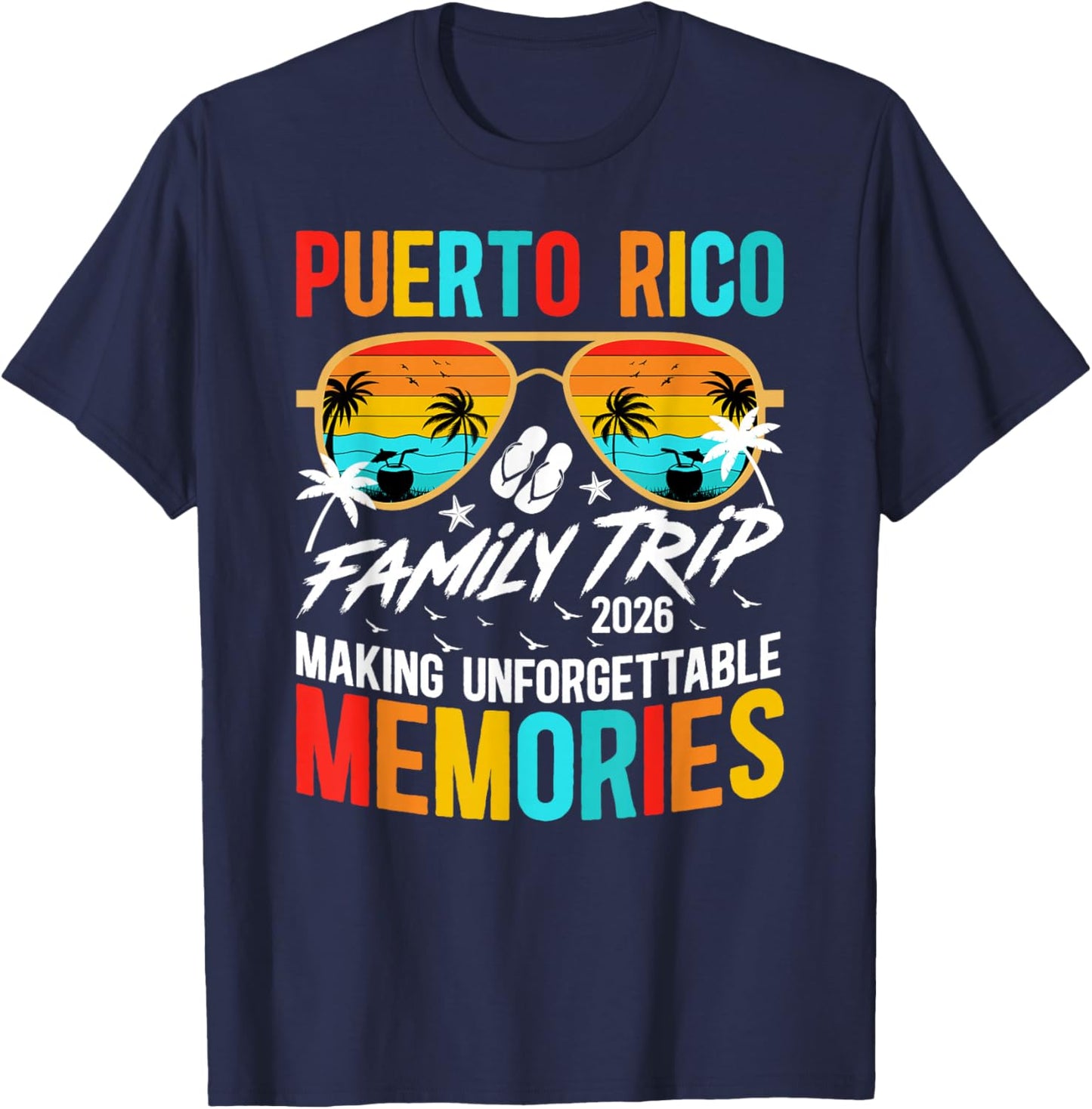 Puerto Rico Family Trip 2026 Making Memories Family Travel T-Shirt - T-Shirt | Navy