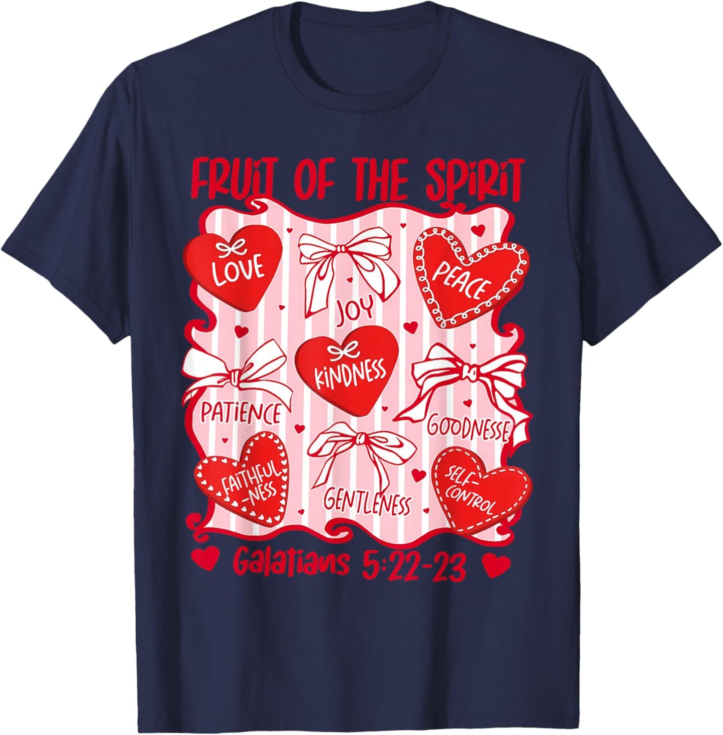 Fruit of The Spirit Christian Hearts Galatians 5:22-23 T-Shirt - T-Shirt | Navy