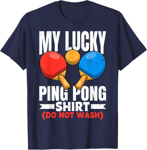 Lucky Ping Pong for Table Tennis Player Men Women Funny T-Shirt - T-Shirt | Navy