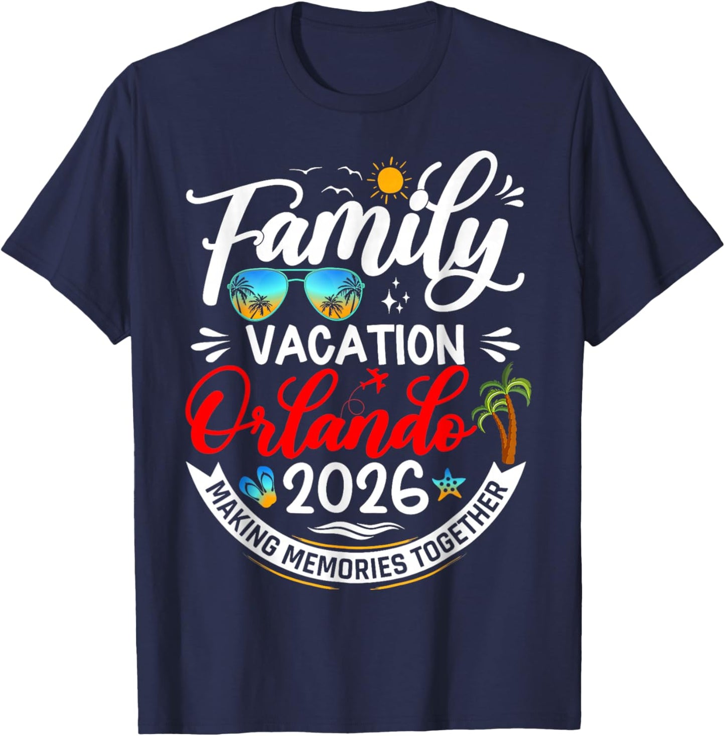 Family Vacation Orlando 2026 Beach Summer Vacation 2026 T-Shirt - T-Shirt | Navy
