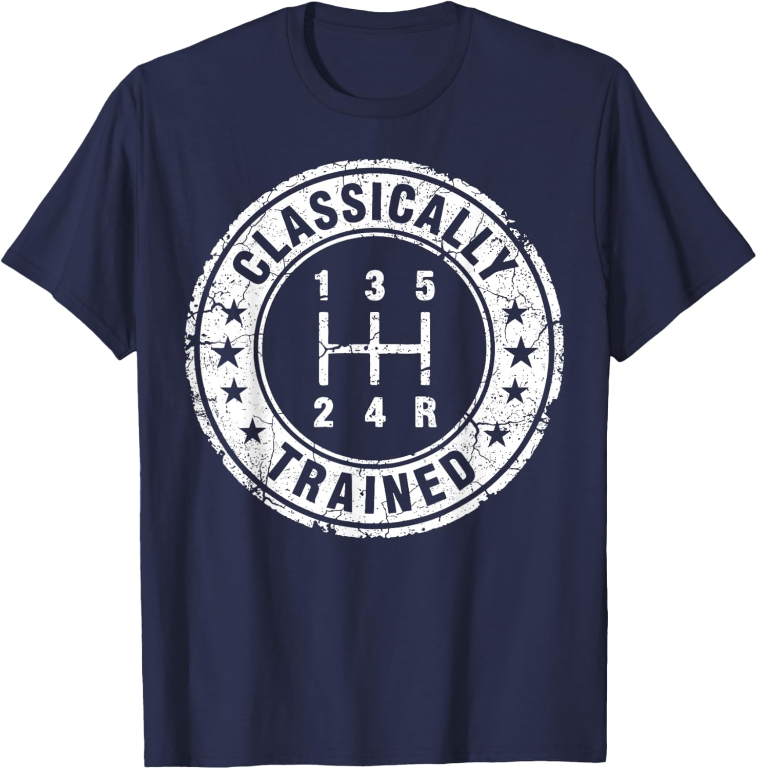 Classically Trained Car Guy Manual Transmission Stick Shift T-Shirt - T-Shirt | Navy