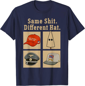 Funny Design Same Shit Different Hat Art Women T-Shirt - T-Shirt | Navy
