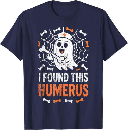 Nurses I Found This Humerus Funny Ghost Nurse Halloween T-Shirt - T-Shirt | Navy